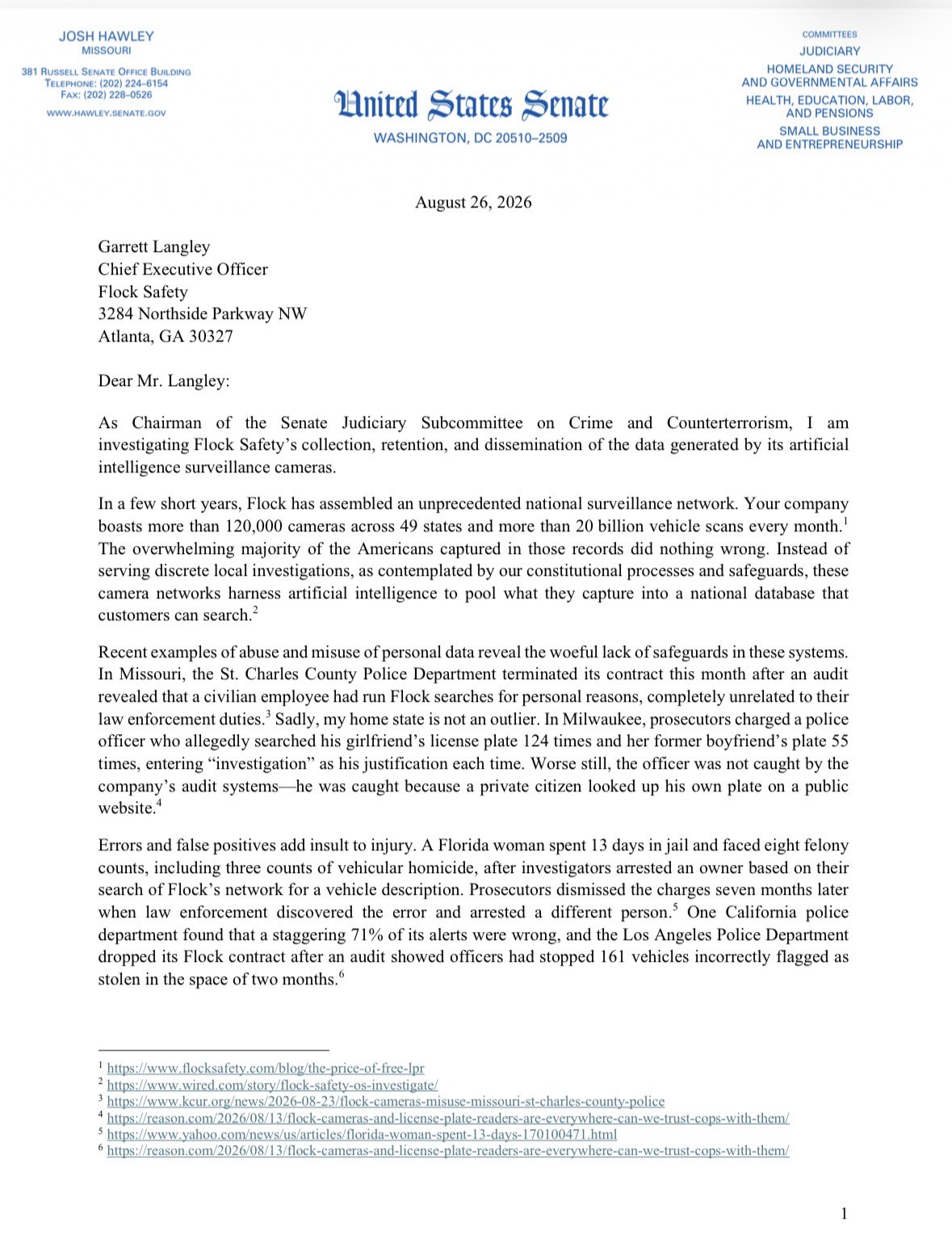 Official letter from Senator Josh Hawley to Flock Safety CEO Garrett Langley, dated August
26, 2026, announcing an investigation into the company